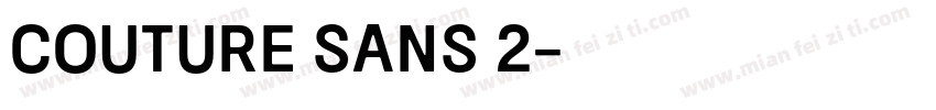 Couture Sans 2字体转换